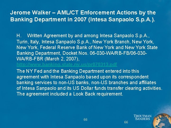 Jerome Walker – AML/CT Enforcement Actions by the Banking Department in 2007 (Intesa Sanpaolo