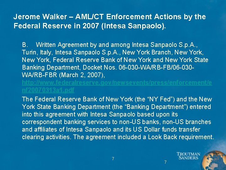 Jerome Walker – AML/CT Enforcement Actions by the Federal Reserve in 2007 (Intesa Sanpaolo).