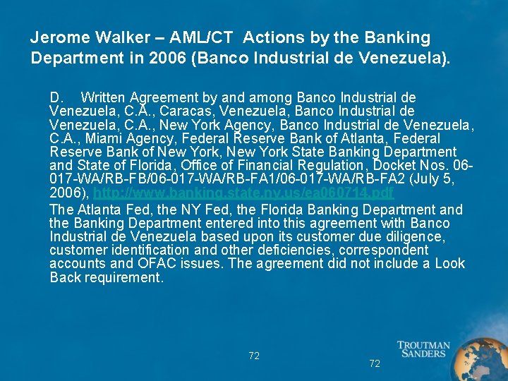 Jerome Walker – AML/CT Actions by the Banking Department in 2006 (Banco Industrial de