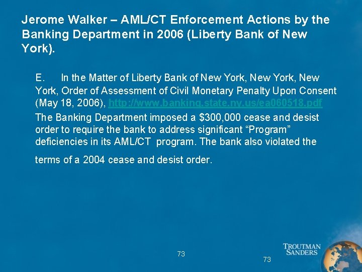 Jerome Walker – AML/CT Enforcement Actions by the Banking Department in 2006 (Liberty Bank