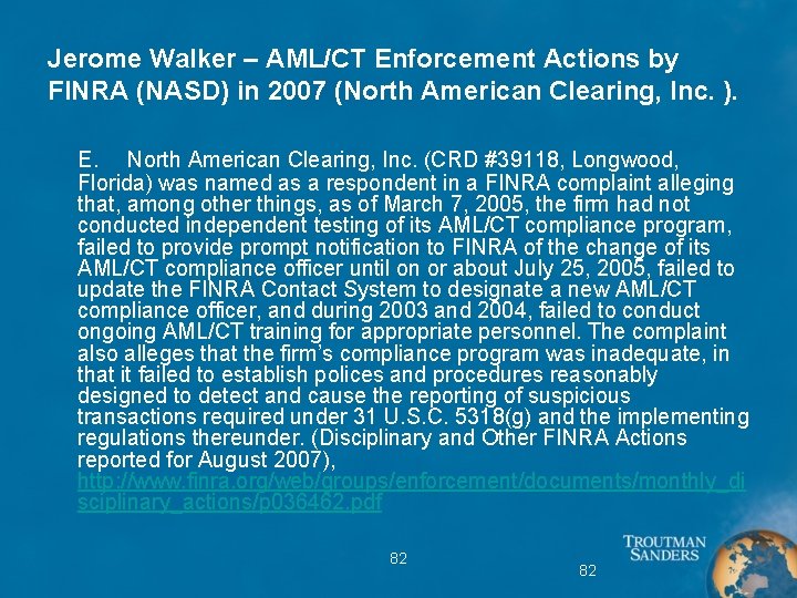 Jerome Walker – AML/CT Enforcement Actions by FINRA (NASD) in 2007 (North American Clearing,