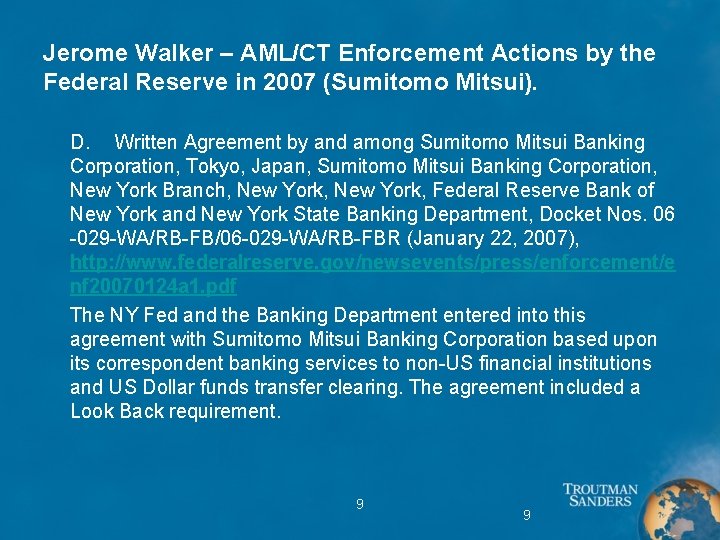 Jerome Walker – AML/CT Enforcement Actions by the Federal Reserve in 2007 (Sumitomo Mitsui).