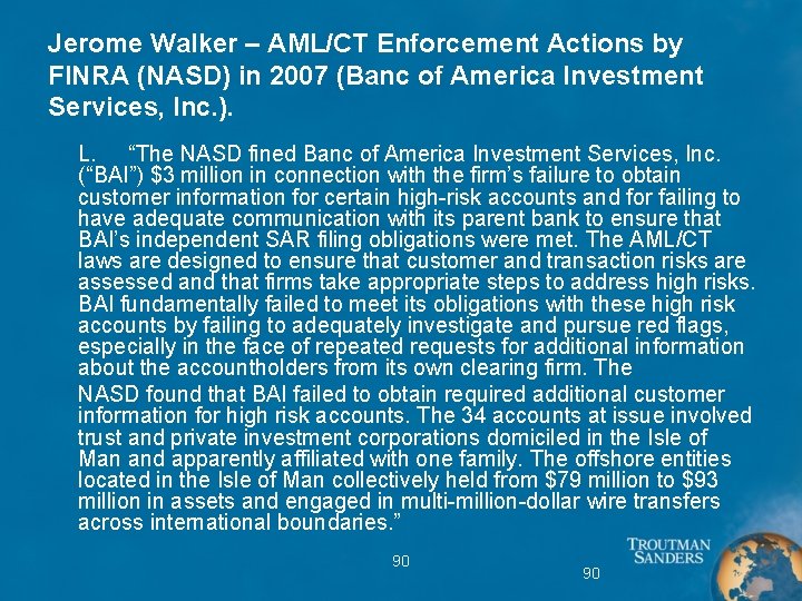 Jerome Walker – AML/CT Enforcement Actions by FINRA (NASD) in 2007 (Banc of America