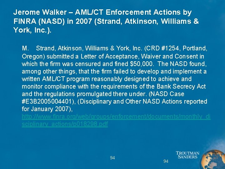 Jerome Walker – AML/CT Enforcement Actions by FINRA (NASD) in 2007 (Strand, Atkinson, Williams