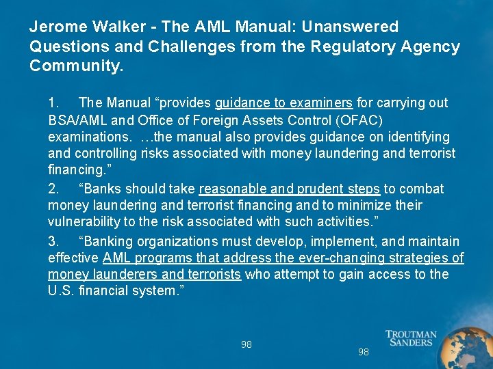 Jerome Walker - The AML Manual: Unanswered Questions and Challenges from the Regulatory Agency