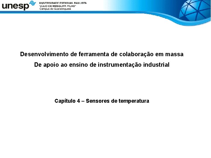 Desenvolvimento de ferramenta de colaboração em massa De apoio ao ensino de instrumentação industrial