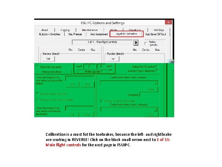 Calibration is a must fot the toebrakes, because the left- and rightbrake are working