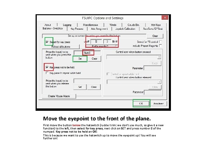 Move the eyepoint to the front of the plane. First move the button below