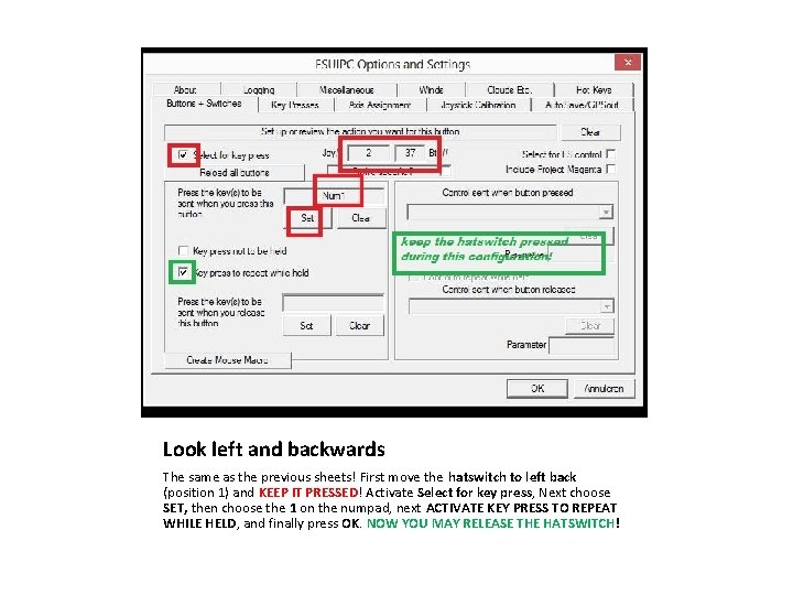 Look left and backwards The same as the previous sheets! First move the hatswitch
