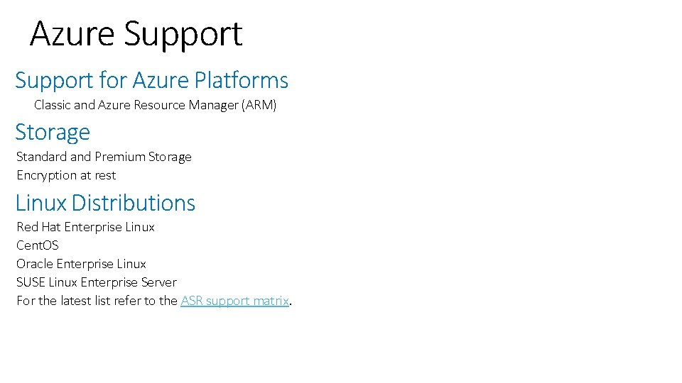 Azure Support for Azure Platforms Classic and Azure Resource Manager (ARM) Storage Standard and