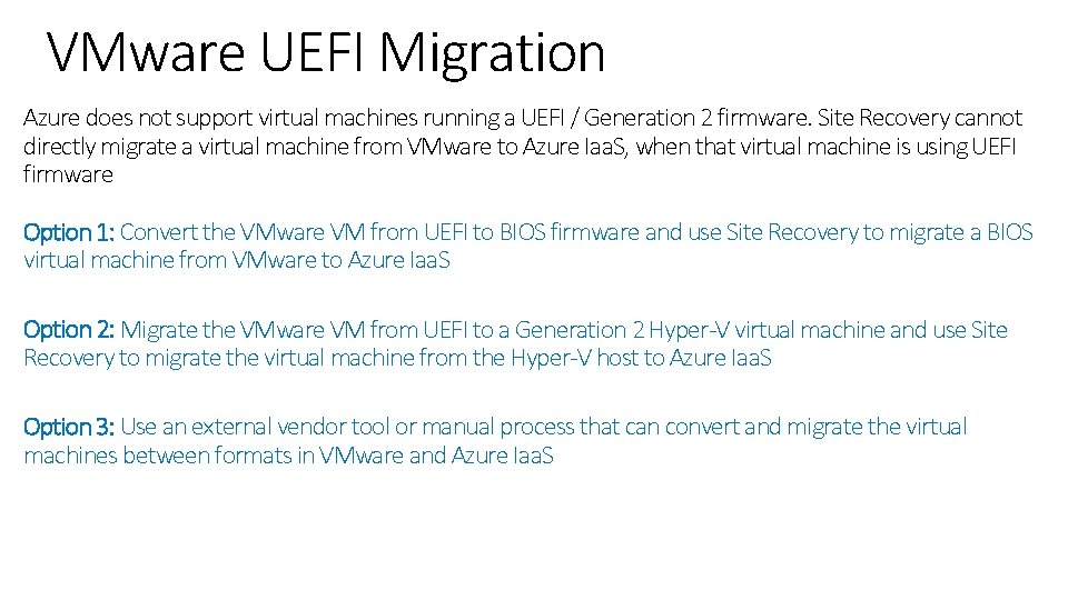 VMware UEFI Migration Azure does not support virtual machines running a UEFI / Generation