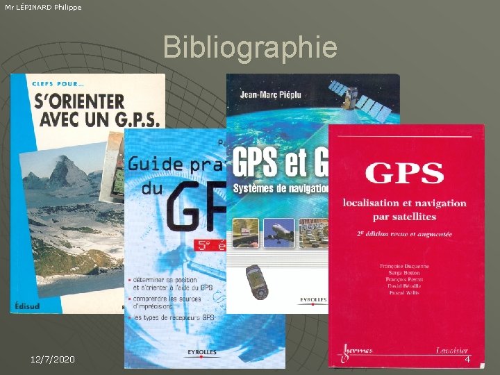 Mr LÉPINARD Philippe Bibliographie 12/7/2020 4 