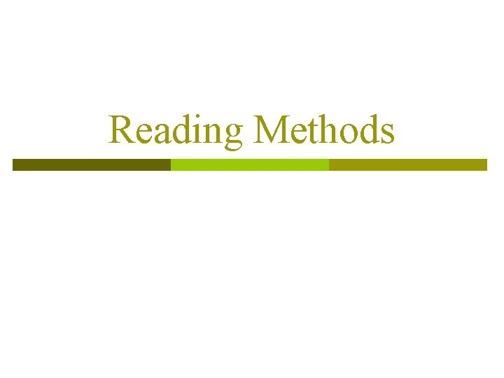 Reading Methods 