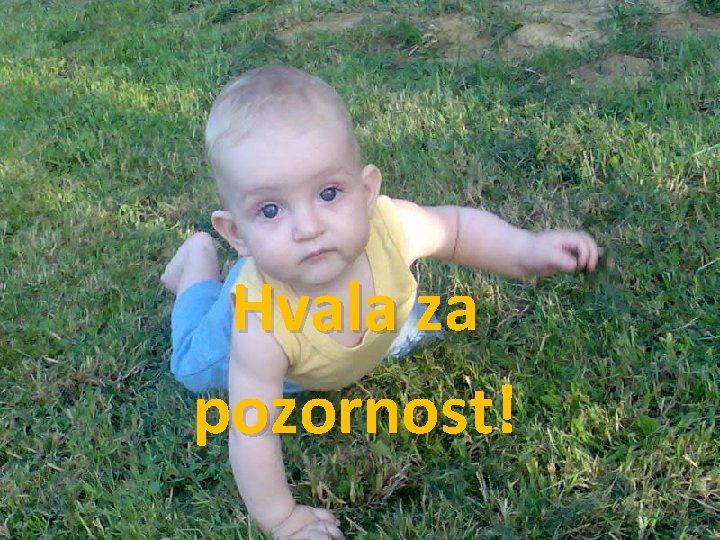 Hvala za pozornost! 