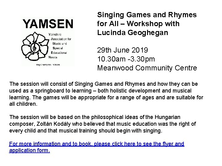 Singing Games and Rhymes for All – Workshop with Lucinda Geoghegan 29 th June