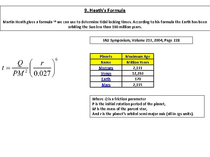 9. Heath’s Formula Martin Heath gives a formula 16 we can use to determine