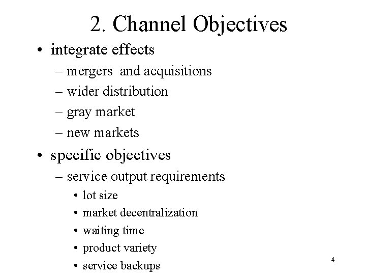 MARKETING CHANNELS Channel Design Berman Chapter 11 Version