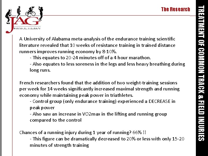 A University of Alabama meta-analysis of the endurance training scientific literature revealed that 10