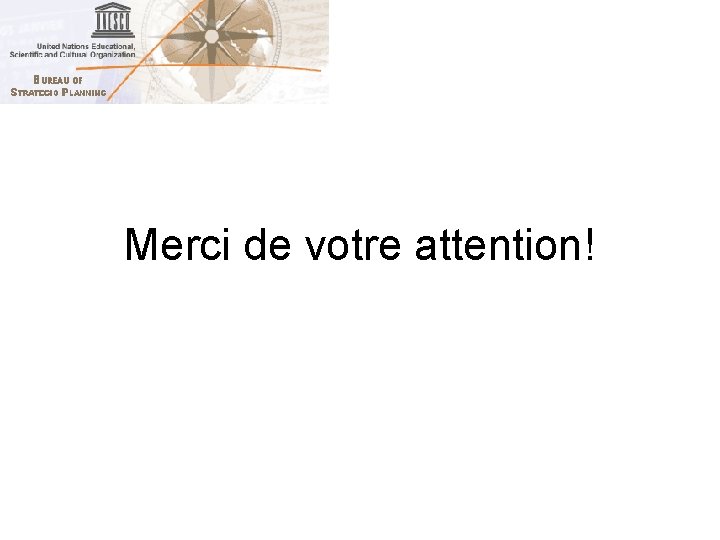 Merci de votre attention! 