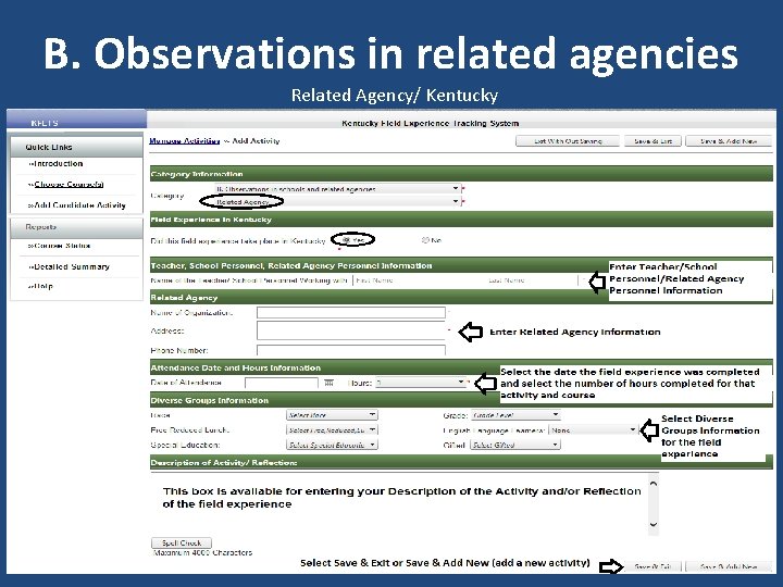 B. Observations in related agencies Related Agency/ Kentucky 