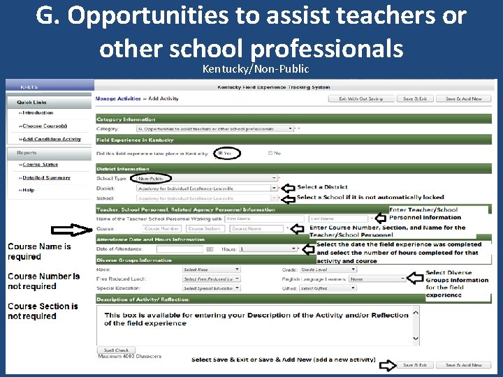 G. Opportunities to assist teachers or other school professionals Kentucky/Non-Public 