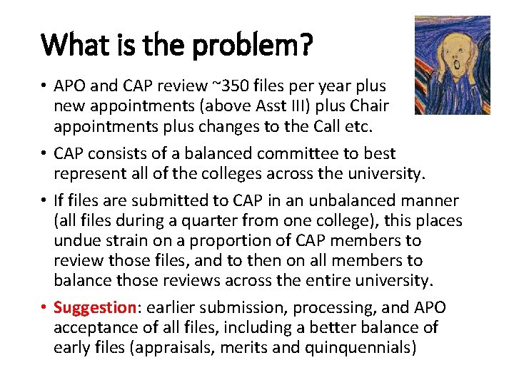 What is the problem? • APO and CAP review ~350 files per year plus What is the problem? • APO and CAP review ~350 files per year plus