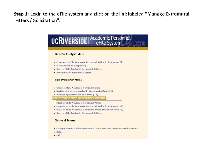 Step 1: Login to the e. File system and click on the link labeled Step 1: Login to the e. File system and click on the link labeled