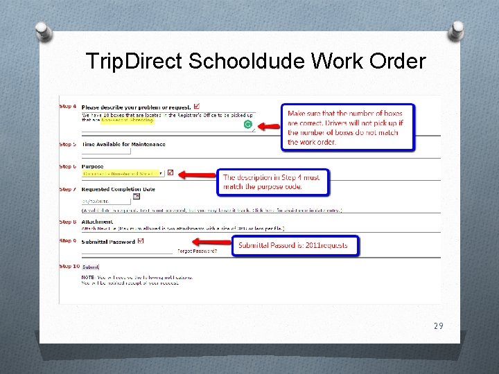 Trip. Direct Schooldude Work Order 29 