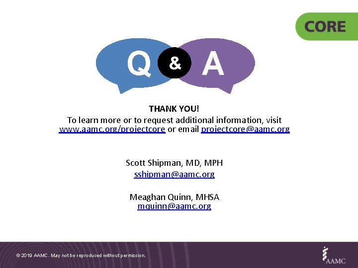 Q & A THANK YOU! To learn more or to request additional information, visit