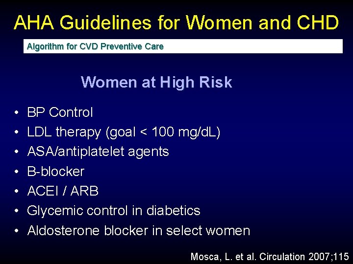 AHA Guidelines for Women and CHD Algorithm for CVD Preventive Care Women at High