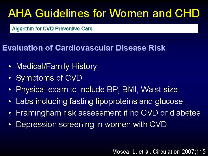 AHA Guidelines for Women and CHD Algorithm for CVD Preventive Care Evaluation of Cardiovascular