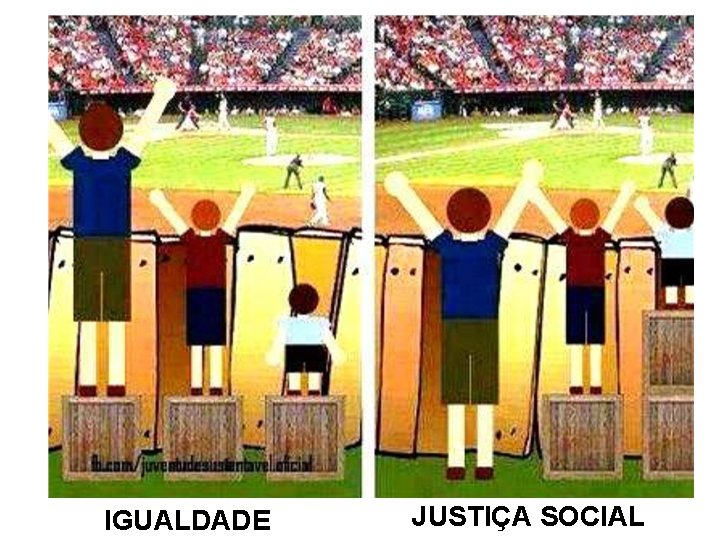 IGUALDADE JUSTIÇA SOCIAL 13 