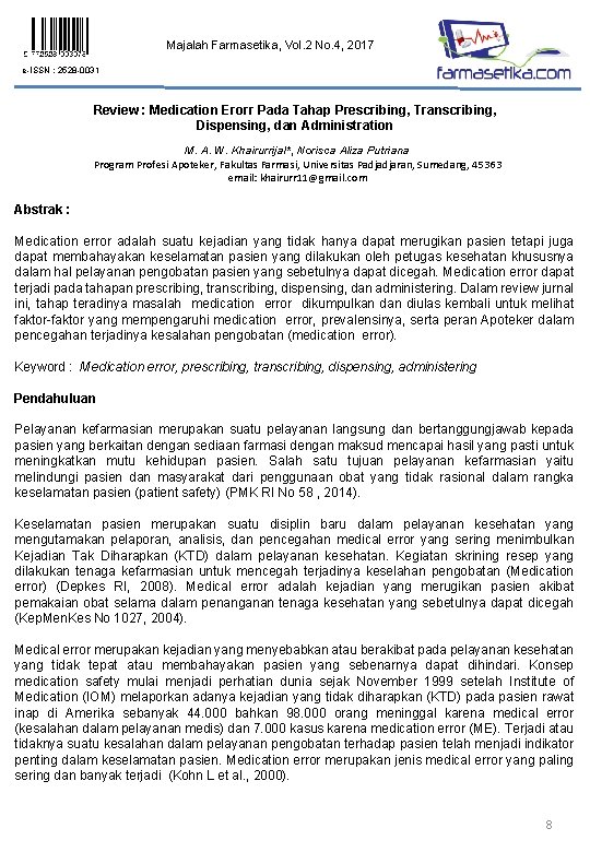 Majalah Farmasetika, Vol. 2 No. 4, 2017 e-ISSN : 2528 -0031 Review : Medication