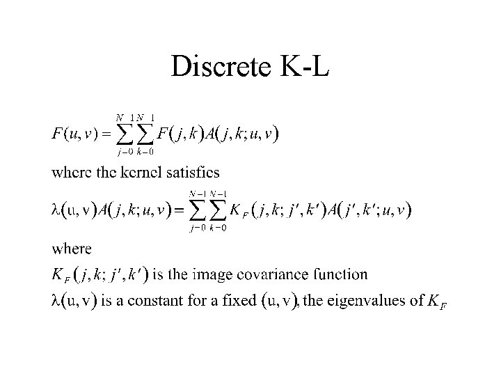 Discrete K-L 