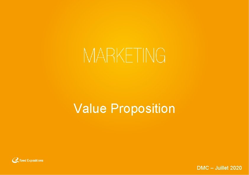 Value Proposition DMC – Juillet 2020 