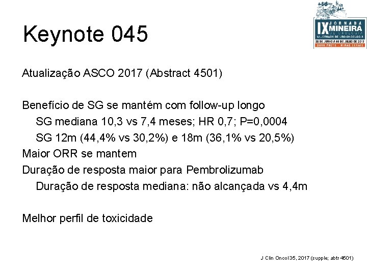 Keynote 045 Atualização ASCO 2017 (Abstract 4501) Benefício de SG se mantém com follow-up