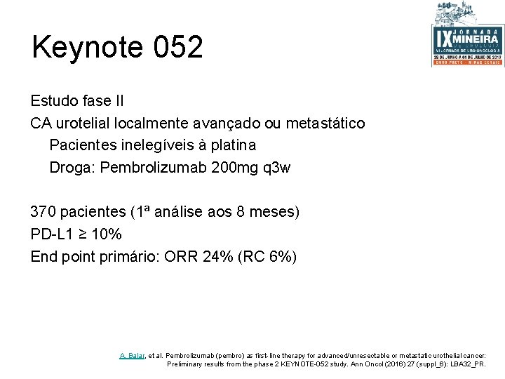 Keynote 052 Estudo fase II CA urotelial localmente avançado ou metastático Pacientes inelegíveis à