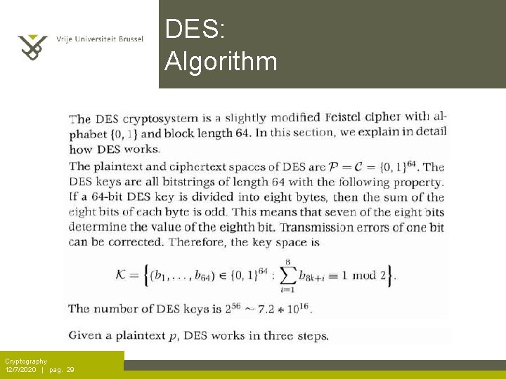 DES: Algorithm Cryptography 12/7/2020 | pag. 29 
