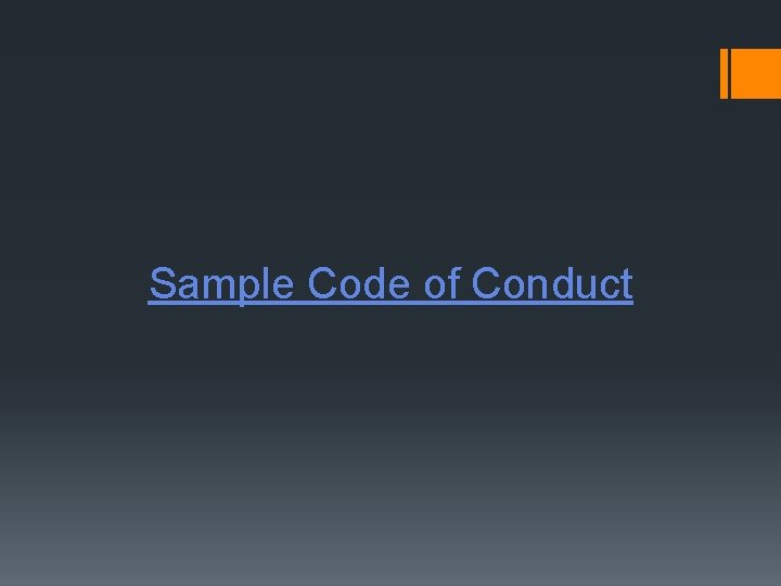 Sample Code of Conduct 