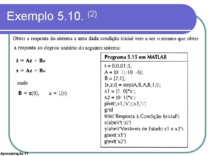 Exemplo 5. 10. (2) Apresentação 11 