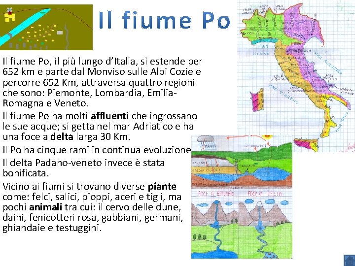 Il fiume Po, il più lungo d’Italia, si estende per 652 km e parte