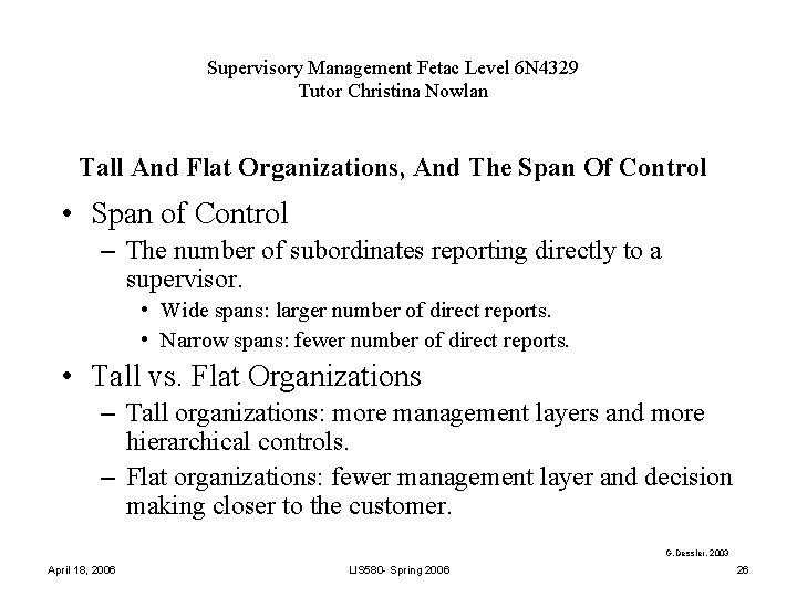 Supervisory Management Fetac Level 6 N 4329 Tutor Christina Nowlan Tall And Flat Organizations,