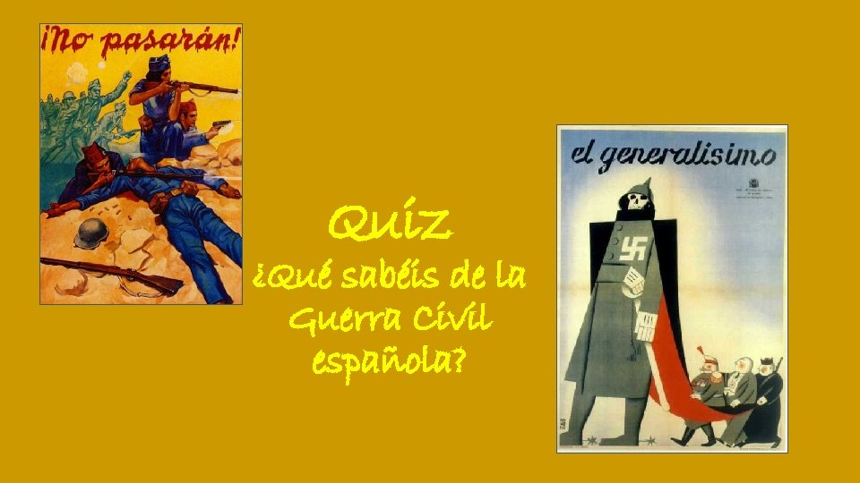 Quiz ¿Qué sabéis de la Guerra Civil española? 