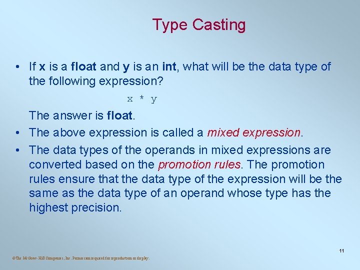 Type Casting • If x is a float and y is an int, what Type Casting • If x is a float and y is an int, what