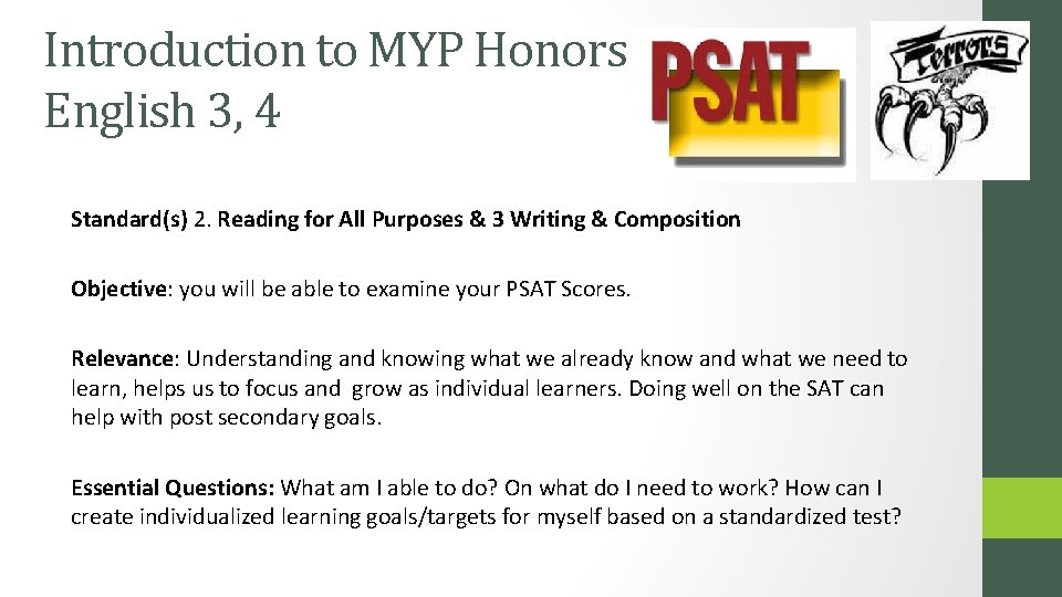 Introduction to MYP Honors English 3, 4 Standard(s) 2. Reading for All Purposes &