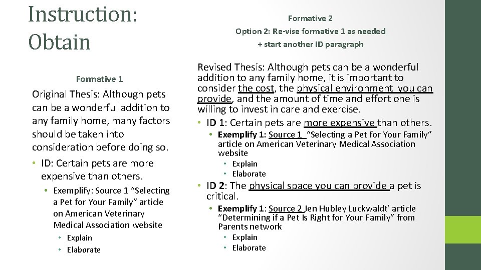 Instruction: Obtain Formative 1 Original Thesis: Although pets can be a wonderful addition to