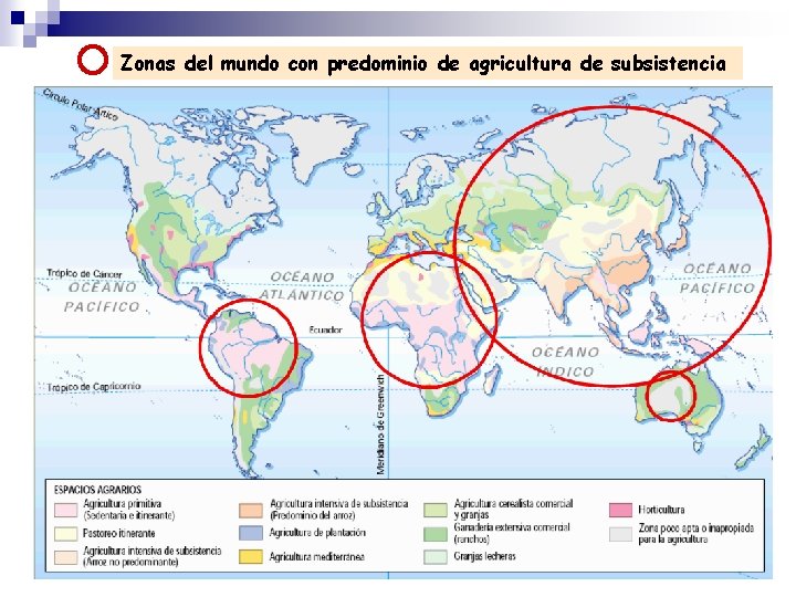 Zonas del mundo con predominio de agricultura de subsistencia 