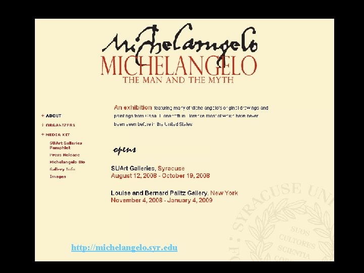 http: //michelangelo. syr. edu http: //michelangelo. syr. edu