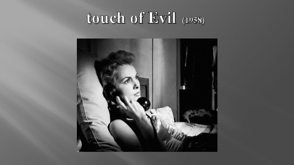 touch of Evil (1958) 