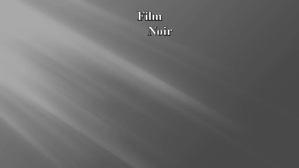Film Noir 